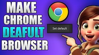 How to Make Chrome Default Browser on Windows 11 2024 [upl. by Paugh]