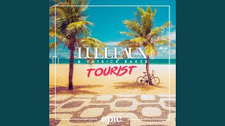 Tourist [upl. by Blunk]