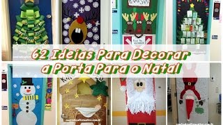 62 Ideias de Decoração de Porta Para Natal [upl. by Ayikaz404]