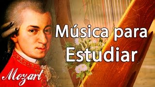 Música Clásica para Estudiar y Concentrarse Mozart  Música Relajante para Trabajar Instrumental [upl. by Schalles609]