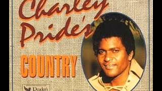 Charley Pride  In The Middle of Nowhere [upl. by Gladys]