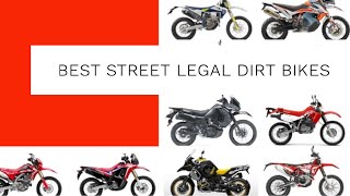 Best Street Legal Dirt Bikes 2023 [upl. by Rebma]