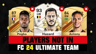 FIFA 24  PLAYERS NOT IN EA FC 24 😭💔 ft Hazard Pogba Antony… [upl. by Liscomb]