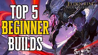 Elden Ring Top 5 Beginner Builds in 2024 1101 [upl. by Gannon881]