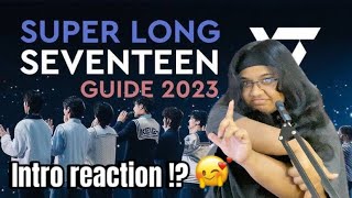 So this is seventeen ❤️‍🩹🫂✨seventeen long guide INTRO ✨reaction by indian 🇮🇳seventeen [upl. by Affay66]