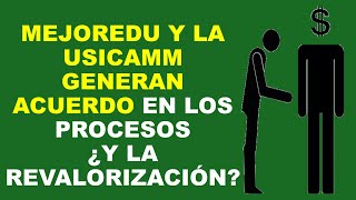 Soy Docente MEJOREDU Y LA USICAMM GENERAN ACUERDO EN LOS PROCESOS ¿Y LA REVALORIZACIÓN [upl. by Nager]