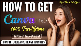 Canva pro free lifetime 2024 Canva Pro free Canva Pro Team Invite link   The Kirti Effect [upl. by Nahshun]