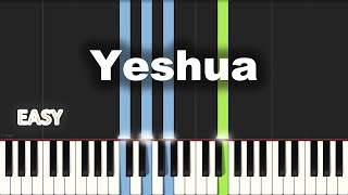 Yeshua  EASY PIANO TUTORIAL BY Extreme Midi [upl. by Jerri566]