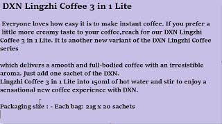 DXN Lingzhi Coffee 3 in 1 Lite Everyone loves how easy it is to make instant coffee [upl. by Enar513]