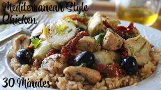 30Minute Mediterranean Chicken  One Pan Greek Style Recipe [upl. by Hsetirp]