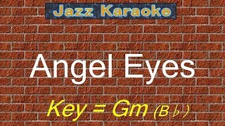 JazzKara quotAngel Eyesquot KeyGm Bb [upl. by Ahouh863]