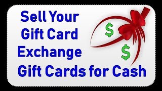 Sell Your Gift Card  Exchange Gift Cards for Cash [upl. by Chui]