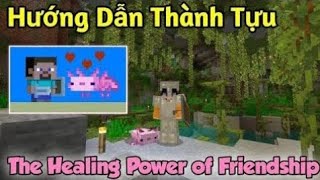 Hướng Dẫn Thành Tựu The Healing Power Of Friendship  Minecraft PE Achievements  Loc Summer [upl. by Darryl595]