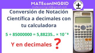 Conversión de Notación Científica a decimal con tu calculadora científica [upl. by Einnel]