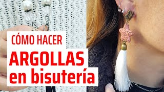 Como hacer ARGOLLAS en BISUTERIA con barritas o bastones  Bisuteria DIY [upl. by Sedruol]