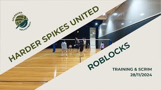 Harder Spikes United x Roblocks Training  281124 [upl. by Rosene]