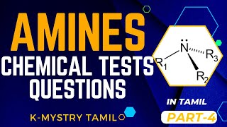 Amines Chemical Tests Questions NCERT NEET JEE TNSB  Part 4  Tamil [upl. by Selrahc]