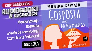 Audiobook Gosposia prawie do wszystkiego  Monika Szwaja  Audiobook PL 110 [upl. by Nap]