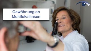 Ist eine Gewöhnung an Multifokallinsen möglich [upl. by Fedak]