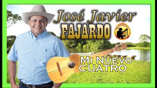 🟢Mi nuevo Cuatro  Jose Javier Fajardo🤠 [upl. by Enyahc]