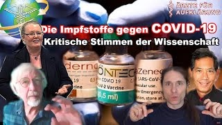 Die Impfstoffe gegen COVID19  Kritische Stimmen der Wissenschaft [upl. by Erbas]