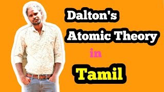 Daltons Atomic Theory in Tamil  Chem Loaded [upl. by Amlez532]