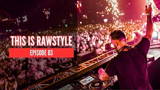 This is Rawstyle 03  Best Of Rawstyle Music Mix 2024 by Impulsion [upl. by Ineslta]