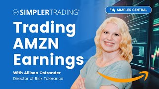 Trading AMZN Earnings  Simpler Trading [upl. by Grim]