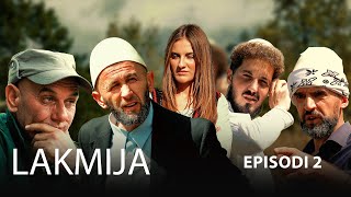 LAKMIJA  Episodi 2 Traditat Shqiptare [upl. by Krystin]