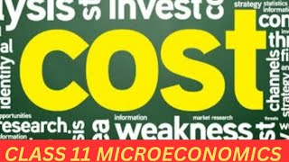 COST CONCEPT  Class 11 Part 1 Microeconomics Part 1  Explicit Cost amp Implicit Cost  must watch [upl. by Pallas]