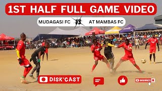 MUDAGASI FC 🆚 AT MAMBAS SEMI FINALS  LERATO LAMOLA WINTER GAMES  KASI DISKI TO THE WORLD DISKCAST [upl. by Perkoff]