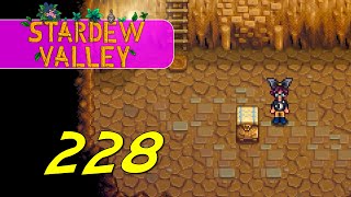 Stardew Valley 16  Lets Play Ep 228 [upl. by Annayoj]