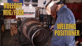 Rollout Mig FluxPipe on Welding Positioner [upl. by Aciruam]