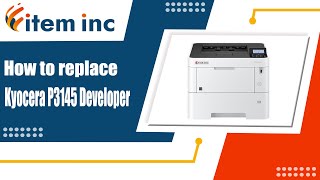 How to replace Kyocera P3145 Developer Unit [upl. by Redwine]