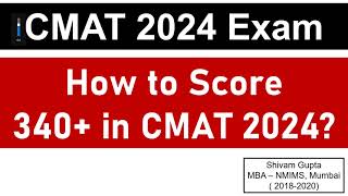 CMAT 2024 Exam How to Target 340Score in CMAT 2024 Exam  Target Score  Mission JBIMS Mumbai [upl. by Malinde266]