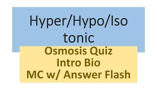 Bio Majors Membranes  Osmosis MC Quiz w Answers  Biology Osmosis [upl. by Ramberg90]