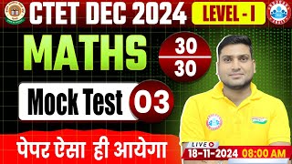 CTET Dec 2024 Maths Mock Test Analysis 03  Maths Previous year Questions Solution By Harendra Sir [upl. by Merill740]