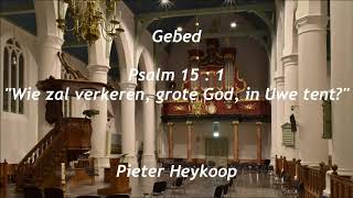 Pieter Heykoop  Psalm 15  Hanno Bosch orgel Oude Kerk Scheveningen [upl. by Aicnatsnoc]