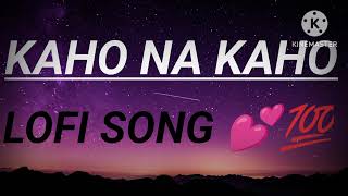 kahona kaho 💕mere sanam 💕  lofi song 🎶  🎵 new song 💕💯  viral video  trending lofimusic 🎵💕 [upl. by Adnilg]