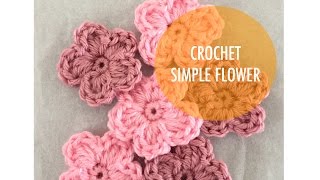 How to Crochet  Simple 5 Petal Flower [upl. by Royce]