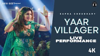 Yaar Villager  Sapna Choudhary Dance Performance  New Haryanvi Songs Haryanavi 2024 [upl. by Laikeze]