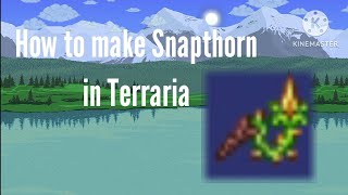 How to craft Snapthorn in Terraria [upl. by Ahsal]