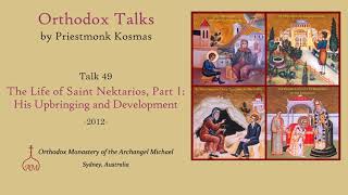 Talk 49 The Life of Saint Nektarios Part 1 His Upbringing and Development [upl. by Frayda]