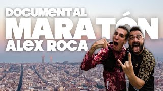 ÀLEX ROCA documental MARATÓN  Valentí Sanjuan [upl. by Ocirnor272]