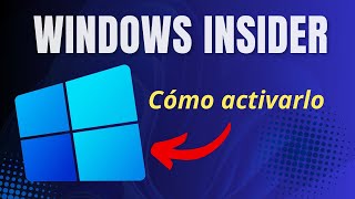 Windows Insider Program ✅ ¿Qué es y Cómo activarlo [upl. by Publus77]