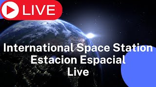 Estacion Espacial EN VIVO  ISS International Space Station Live View  SEPTEMBER 26 [upl. by Helali]