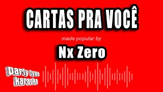 Nx Zero  Cartas Pra Você Versão Karaokê [upl. by Ansaev364]