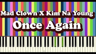 매드클라운Mad Clown 김나영  다시 너를Once Again piano cover 태양의후예 OST [upl. by Alicul]