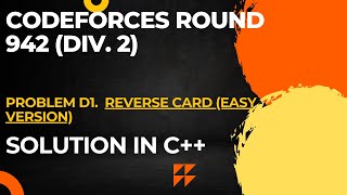 Codeforces Round 942 Div 2 Problem D1 Reverse Card Easy Version Full Solution In C [upl. by Norah149]