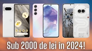 Cele mai BUNE Telefoane sub 2000 de lei din 2024 [upl. by Delgado242]